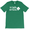 irish i were drunk T-Shirt