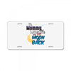 mommy  moon&amp;back License Plate