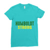 Humboldt Strong Ladies Fitted T-Shirt