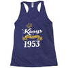 kings are born in 1953 Racerback Tank