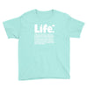 life  available for a limited time only Youth Tee