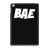 bae funny iPad Mini 4