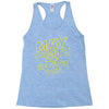 may the 4th be with you Racerback Tank