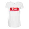 SLOW? Maternity Scoop Neck T-shirt