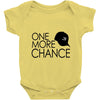one more chance Baby Bodysuit