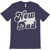 new dad T-Shirt