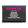 December Girl Hated By Many Accessory Pouches