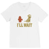 i'll wait V-Neck Tee