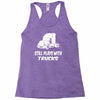 still plays with trucks Racerback Tank