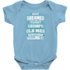 Grumpy Old Man Infant Clothing