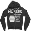 nurses can tap more than just veins Zipper Hoodie