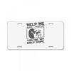 help me stack overflow youre myo nly hope License Plate