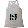Ice Ice Baby Racerback Tank