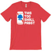 this too shall pabst T-Shirt