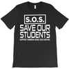 S.O.S. Save Our Students T-Shirt