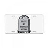 delete my browser history License Plate