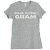 kiss me, i'm from guam Ladies Fitted T-Shirt