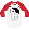 CHECK MEOWT 3/4 Sleeve Shirt