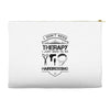 I Don't Need Therapy Just to Go Hairdressing Accessory Pouches