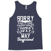This Girl Is Taken By A Super Sexy May Boyfriend Tank Top