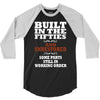 funny  built in the 50&rsquo;s, ideal gift or christmas present. 3/4 Sleeve Shirt