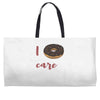 i donut care Weekender Totes