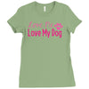 love me, love my dog Ladies Fitted T-Shirt