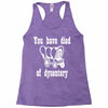 you have died of dysentery Racerback Tank