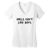 girls dont like boys Women's V-Neck T-Shirt