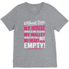 without dogs my heart would be empty V-Neck Tee