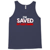i'm saved but i keep sinning Tank Top