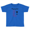 wine shopping Toddler T-shirt