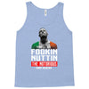 the notorious conor mcgregor fookin nuttin Tank Top
