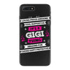 It's A Gigi Thing iPhone 7 Plus Case