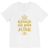 kings are born in june V-Neck Tee