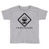 fries hogger Toddler T-shirt