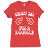 trust me i'm a doctor Ladies Fitted T-Shirt