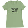 funny t shirt here i am! what are your other two wishes rude tee offen Ladies Fitted T-Shirt