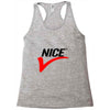 NICE Racerback Tank