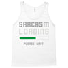 sarcasm loading funny joke Tank Top