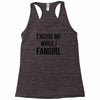 excuse me while i fangirl Racerback Tank