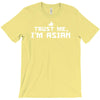 trust me, i'm asian   chinese vietnamese korean japanese lol pride tee T-Shirt