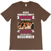Never Underestimate A Man Who Watches Friends And Was Born in December T-Shirt