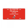 all i want for christmas is a cure carcinoid cancer License Plate