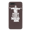 jesus wants a hug iPhone 7 Plus Case