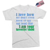 i am your favorite child Exclusive T-shirt