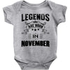 Legends Are Born In November Baby Onesie