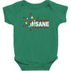 i am not insane inspired by the big bang theory, ideal birthday Baby Bodysuit