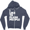 i like to flash people Zipper Hoodie
