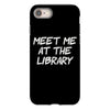 meet me at the library iPhone 8